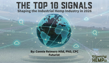 The Top 10 Signals Shaping the U.S. Industrial Hemp Industry in 2026